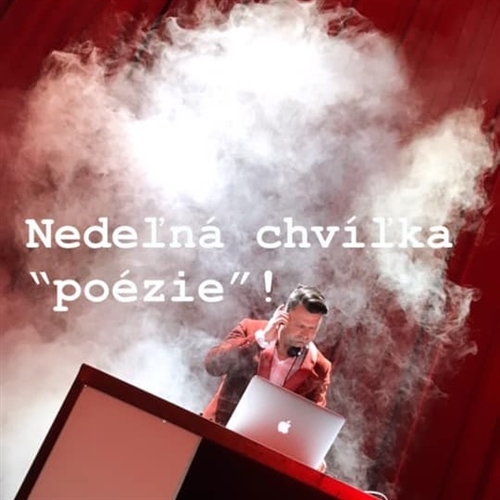 Nedeľná chvíľka "poézie"