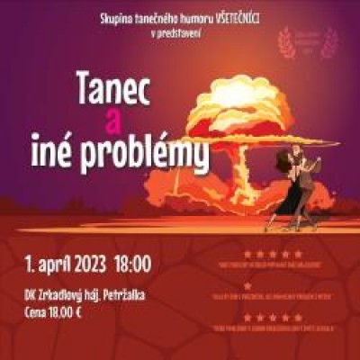 Tanec a iné problémy