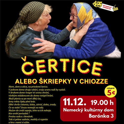 Ochotnícke divadlo VaDiDlo: „Čertice alebo škriepky v Chiozze“