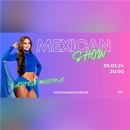 MEXICAN SHOW - hudobno-tanečná Show