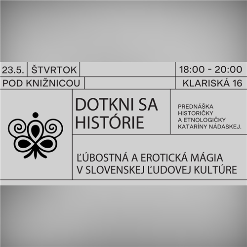 Dotkni sa histórie: Ľúbostná a erotická mágia v slovenskej ľudovej kultúre