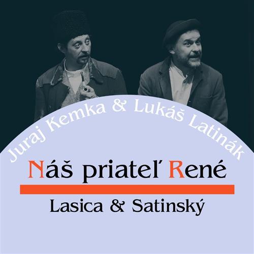 Náš priateľ René | 18. 2. | Bratislava