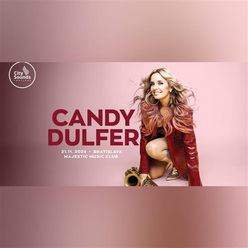 CANDY DULFER @ City Sounds Festival