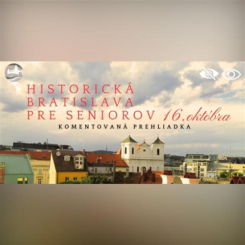 Historická Bratislava pre seniorov