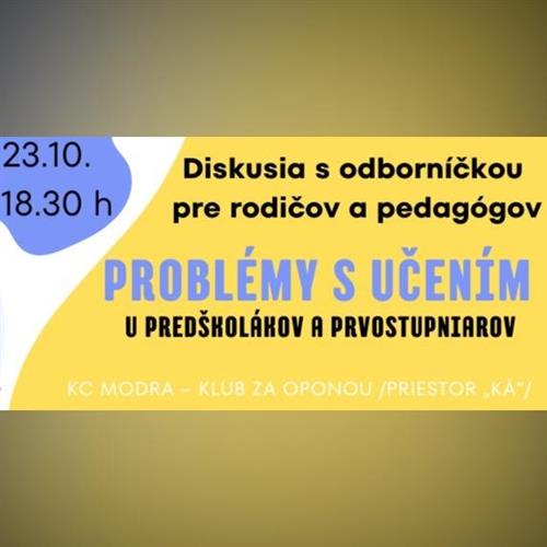 Problémy s učením u predškolákov a prvostupniarov (diskusia s odborníčkou z IPčka)