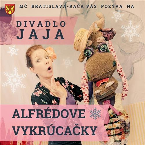 Divadlo Jaja : „Alfrédove vykrúcačky“