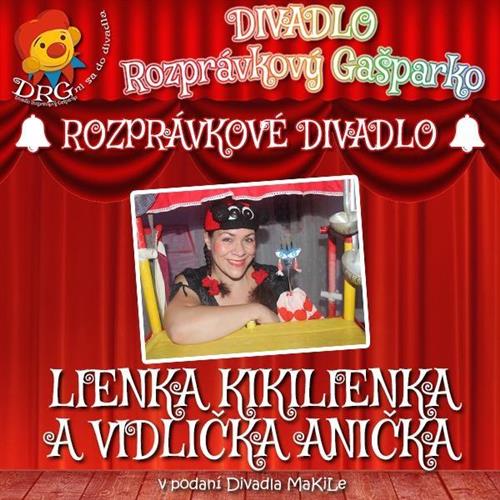 Lienka Kikilienka a vidlička Anička