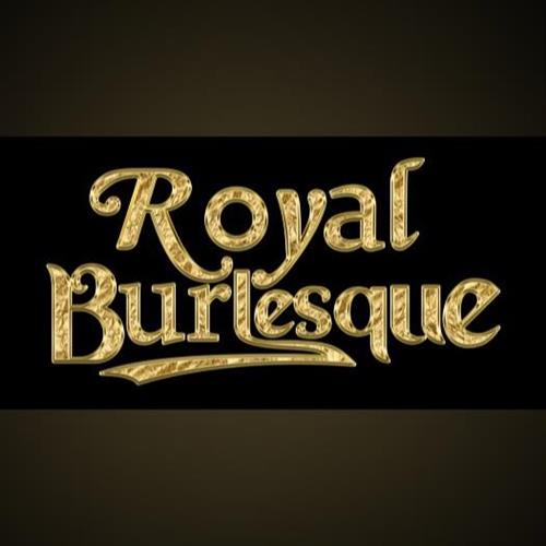 PREMIÉRA: ROYAL BURLESQUE