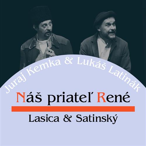 Náš priateľ René | 17. 3. | Bratislava