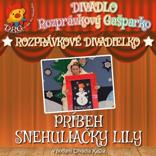 DIVADIELKO: Príbeh Snehuliačky Lily