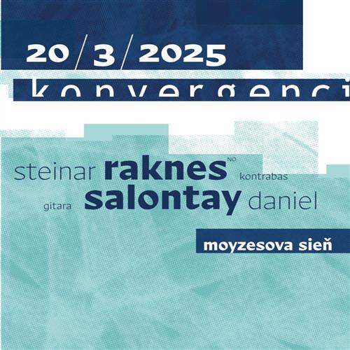 Konvergencie 2025 / RAKNES – SALONTAY