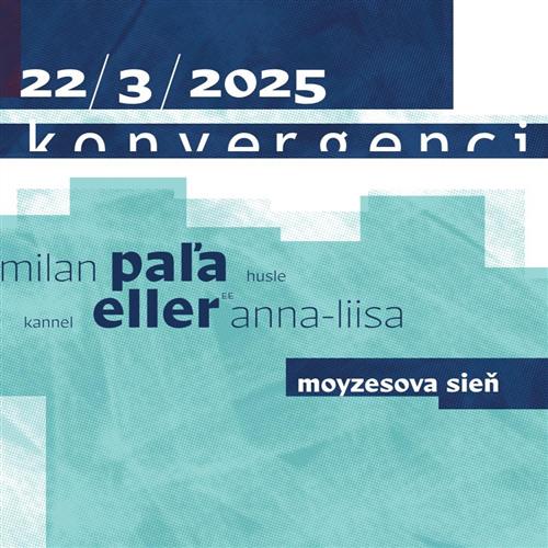 Konvergencie 2025 / PAĽA – ELLER