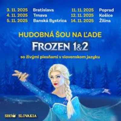 Hudobná šou na ľade Frozen 1&amp;2