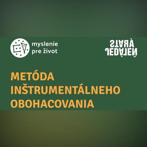 METÓDA INŠTRUMENTÁLNEHO OBOHACOVANIA