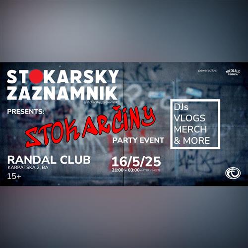 STOKARSKY ZAZNAMNIK: Stokarčiny | 16.5. | Randal