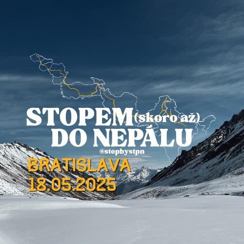 Stopem (skoro až) do Nepálu – stepbystpn v Bratislavě!