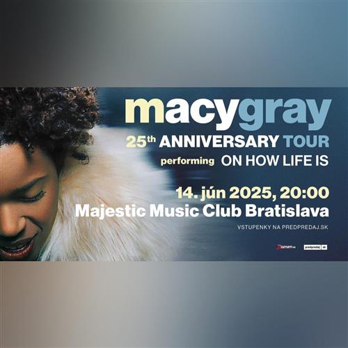 Macy Gray - On How Life Is 25th Anniversary Tour