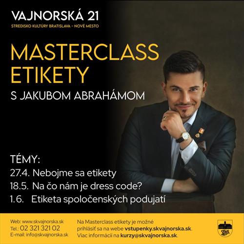 Masterclass etikety s Jakubom Abrahámom