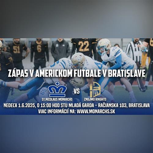 AMERICKÝ FUTBAL: ST. NICOLAUS Monarchs vs. Znojmo Knights