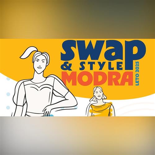 SWAP & STYLE - Mestský swap v KC Modra | Letná edícia