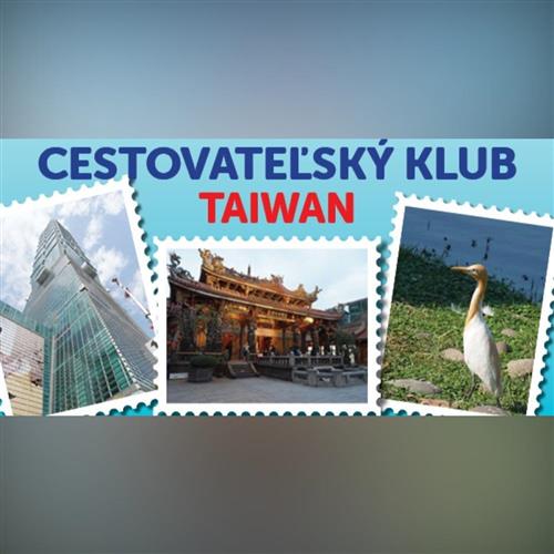 CESTOVATEĽSKÝ KLUB - TAIWAN