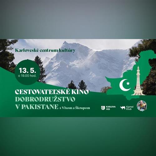 CESTOVATEĽSKÉ KINO: Dobrodružstvo v Pakistane