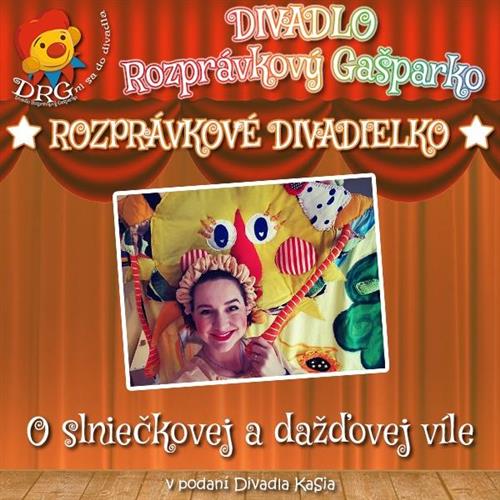 DIVADIELKO: O slniečkovej a dažďovej víle