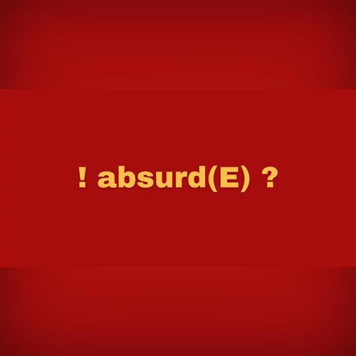 ! absurd(E) ?