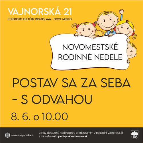 Postav sa za seba - s odvahou
