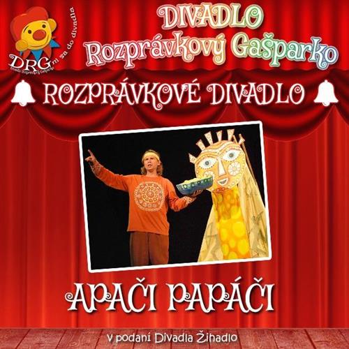 DIVADLO: Apači Papáči