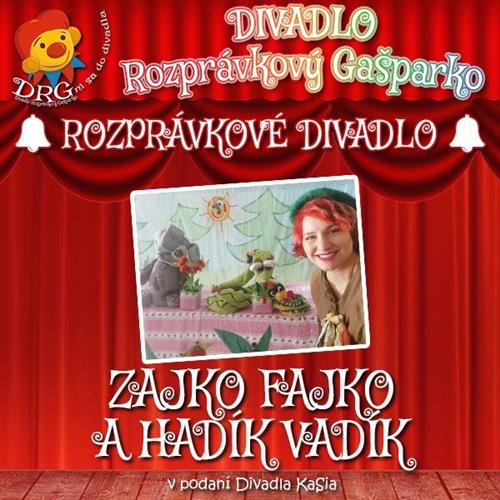 DIVADLO: Zajko Fajko a Hadík Vadík