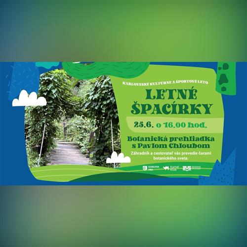 LETNÉ ŠPACÍRKY