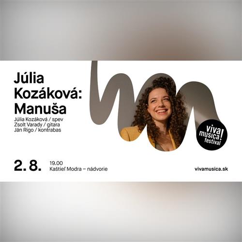 Viva Musica! Júlia Kozáková: Maňuša