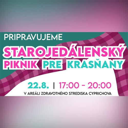 STAROJEDÁLENSKÝ PIKNIK PRE KRASŇANY