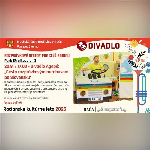 Divadlo Agapé: CESTA ROZPRÁVKOVÝM AUTOBUSOM PO SLOVENSKU / detská diskotéka