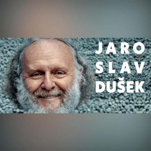 SETKÁNÍ S JAROSLAVEM DUŠKEM