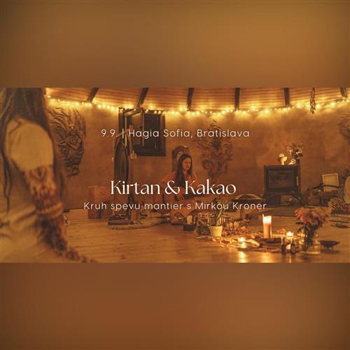Kirtan & Kakao | Kruh spevu mantier s Mirkou Kroner
