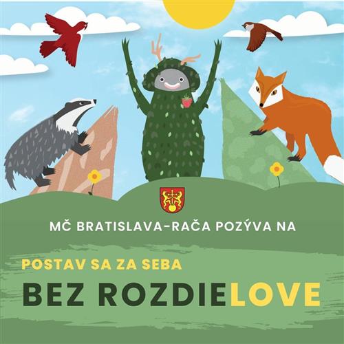 POSTAV SA ZA SEBA: Bez rozdieLOVE / rozprávkové predstavenie pre deti