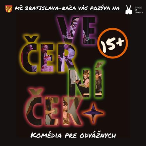 Divadlo na TrakOch: VEČERNÍČEK*