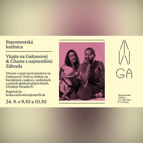 Vitajte na Gaštanovej & Čítame s najmenšími: Záhrada