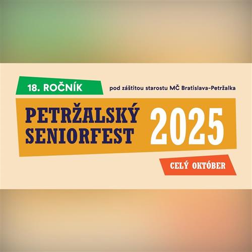 PETRŽALSKÝ SENIORFEST - KYTICA POZDRAVOV