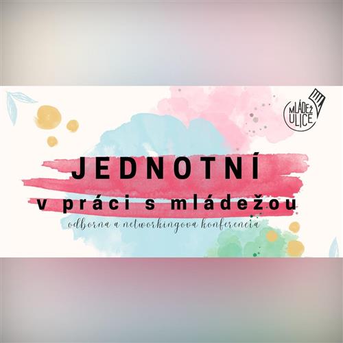 JEDNOTNÍ V PRÁCI S MLÁDEŽOU