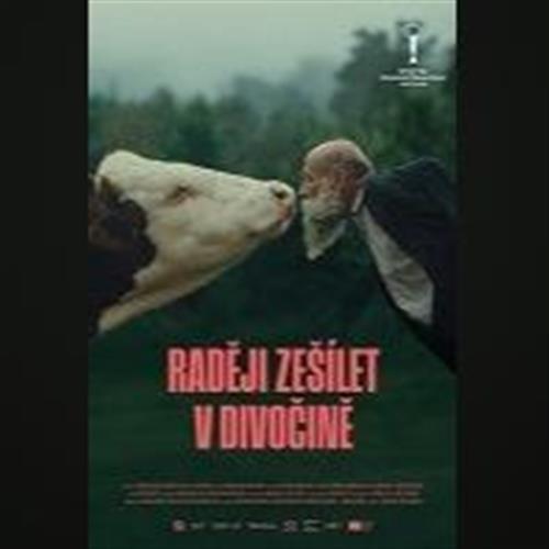 Domáca úroda: RADĚJI ZEŠÍLET V DIVOČINĚ