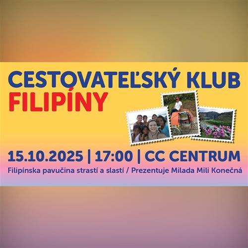 SENIORFEST - CESTOVATEĽSKÝ KLUB - FILIPÍNY