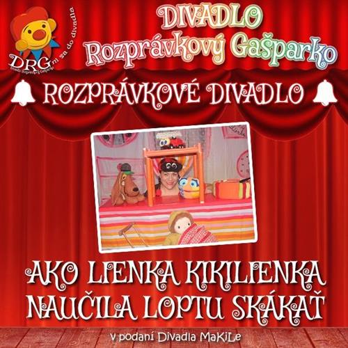DIVADLO: Ako Lienka Kikilienka naučila loptu skákať