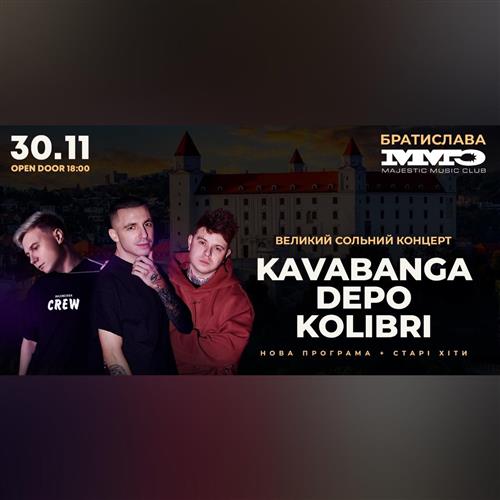 KAVABANGA DEPO KOLIBRI — Live in BRATISLAVA | Big Concert