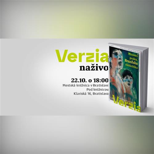 Verzia naživo: Miznúci prales. Brazílska ekokritika