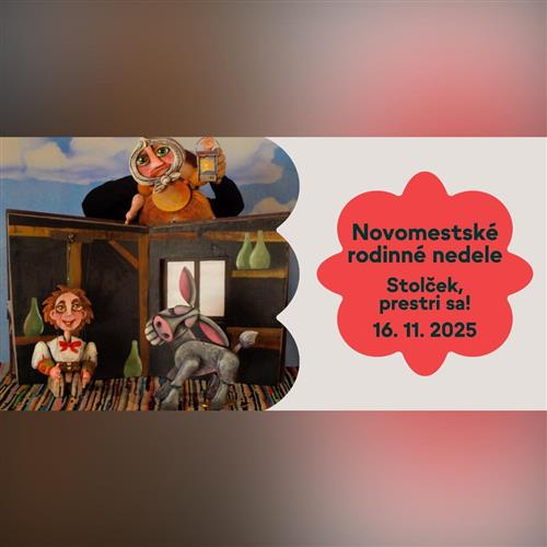 Stolček, prestri sa! - Novomestské rodinné nedele