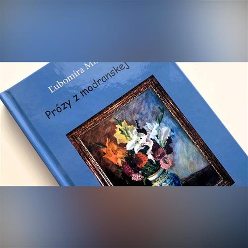 Prózy z modranskej vázy - prezentácia novej knihy Ľubomíry Mihálikovej