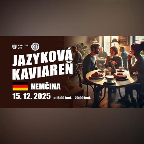 JAZYKOVÁ KAVIAREŇ – NEMČINA